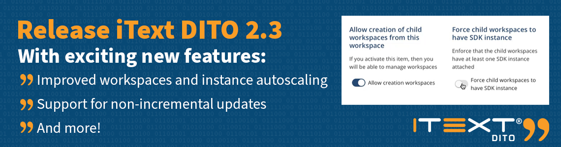iText DITO 2.3 is released