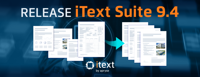 iText Suite 9.4: Advanced Page Resizing, Signature Profiles, and Expanded Flex Support!