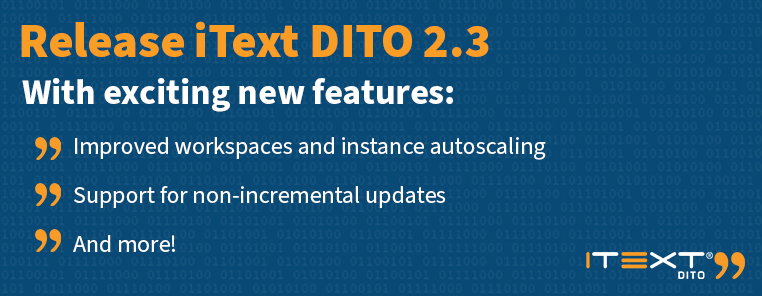 iText DITO 2.3 new teaser