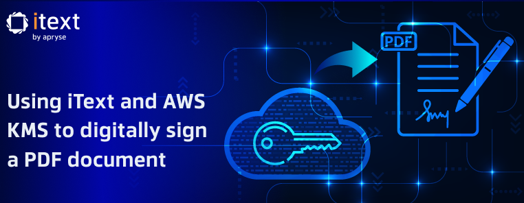 Using iText and AWS KMS teaser